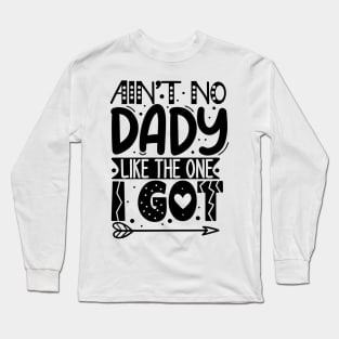 Daddy's gift Long Sleeve T-Shirt